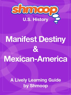 cover image of Manifest Destiny & Mexican-American War